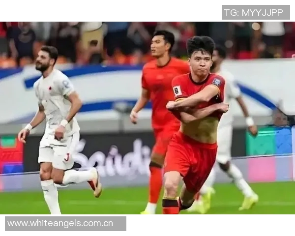 东体：U22男足与泰国热身赛展现潜力两场较量意义深远