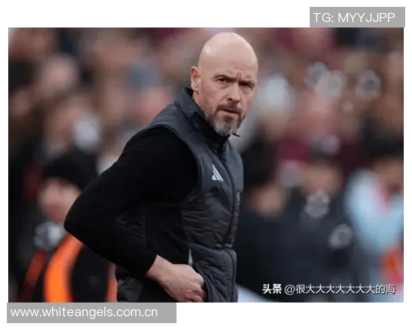 滕哈赫谨慎应对药厂解雇危机不太可能重返阿贾克斯